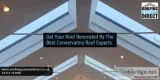 Get Your Roof Renovated by the Best Conservatory Roof Experts