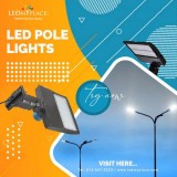 Buy The Best LED Pole Lights at Low Price