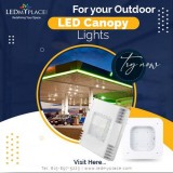 Buy Now LED Canopy Lights at Low Price