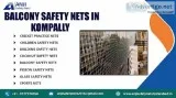 Balcony Safety Nets in Kompally
