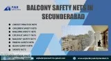 Balcony Safety Nets in Secunderabad