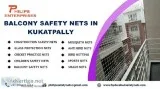 Balcony Safety Nets in kukatpally