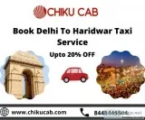 Delhi to Haridwar Taxi Service