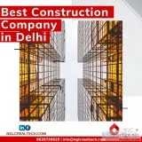 Choosing The Best Construction Company in Delhi