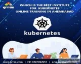 which is the best institute for Kubernetes online training In Ah