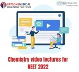 Chemistry video lectures for NEET 2022
