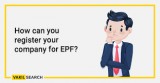 Epf registration online
