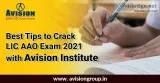 Best Tips to Crack LIC AAO Exam 2021 with Avision Institute