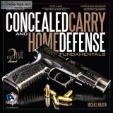 Concealed Carry and Home Defense Fundamentals