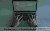 Top Ecommerce Website Designing Agency