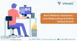Best Webinar Solutions Live Webcasting and Online Virtual Event 