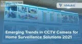 CCTV Camera for Home Security