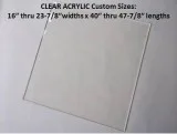 WINDOW CLEAR ACRYLIC LENSES-.118G- FROM 16&quot- 23-78&quot WIDT