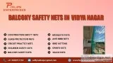 Balcony Safety Nets in Vidya Nagar