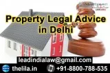 Property Legal Advice in Delhi - Lead India Law Associates