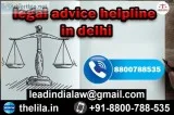 Legal advice helpline in Delhi - Lead India Law Associates