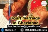 Court marriage in Ghaziabad - Lead India Law Associates