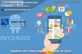 Android App Development Company in Delhi