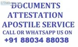 Documents Apostile and Attestation Services Call 91 88034 88038