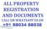 Property Registration and Documents Services Call 91 88034 88038