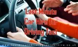 Polish Your Driving Skills Last Minute Car Hire for Driving Test
