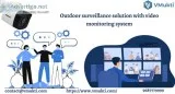 Outdoor surveillance solution with video monitoring system