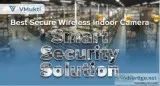 Best Secure Wireless Indoor Camera  Smart Security Solution