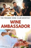 The premier wine club monthly