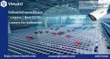 Industrial surveillance camera  Best CCTV camera for industries