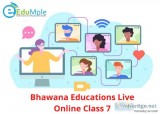 Bhawana Educations Live Online Class 7