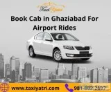 Book Taxi in Ghaziabad For Local Car Renta