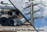 Electrical Distribution Poles Fabrication Company America