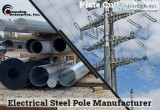 Electrical Distribution Poles Fabrication Company America
