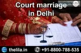 Court marriage in Delhi - Lead India Law Associates