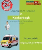 Inexpensive Ambulance service in kankarbagh by Jansewa