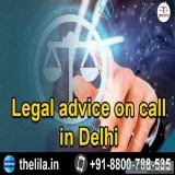 Legal advice on call in Delhi - Lead India Law Associates