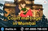Court marriage in Mumbai - Lead India Law Associates