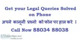 Get Your Legal Queries Solved On Phone Call Now 88034 88038