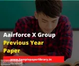 How Solving Airforce X Group Previous Year Paper help in the tes