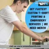 Get Fastest Custom T-shirt Printing and Embroidery Services  We 