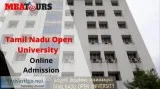Tamil Nadu Open University Online Admission