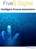 How businesses can take advantage of intelligent automation