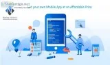 Get your own Mobile App at an Affordable Price