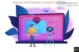 Explainer Video Production Company in Delhi Ncr