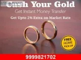 Cash Against Gold In Delhi At The Best Price
