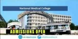 National Medical College  Admission 2021-22