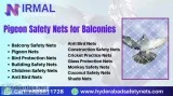 Pigeon nets for balconies in hyderabad