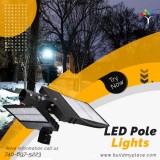 Buy LED Pole Lights for welcoming and safe Light