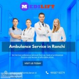 24 7 Emergency Patient Transfer Ambulance Service in Ranchi by M