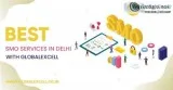 Best SMO Services in Delhi with GlobalExcell